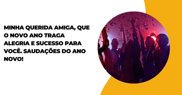 Mensagem De Feliz Ano Novo Amiga