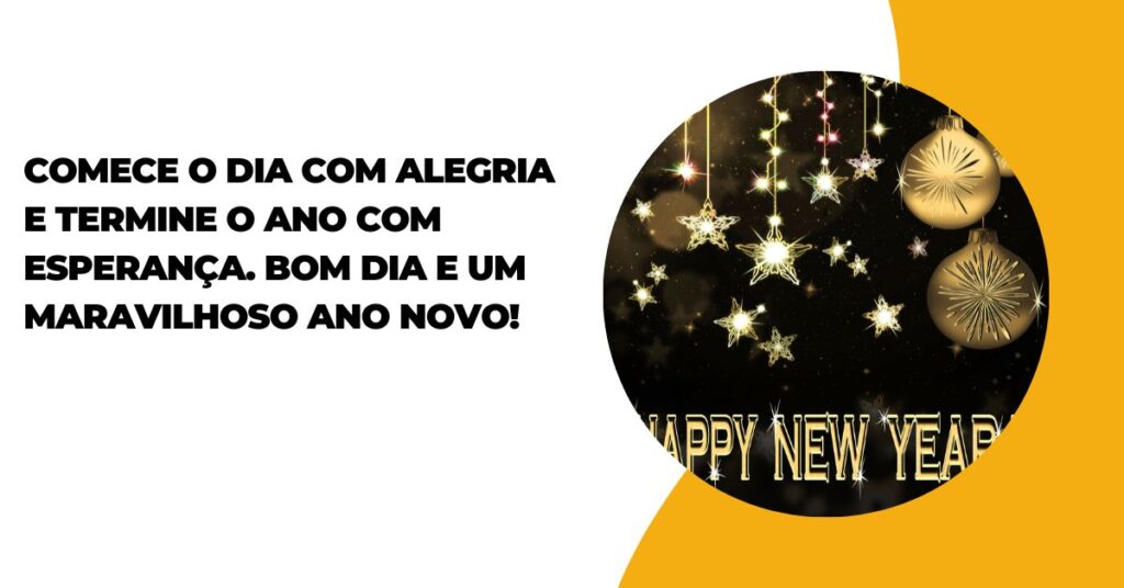 Mensagem De Feliz Ano Novo Bom Dia (1)