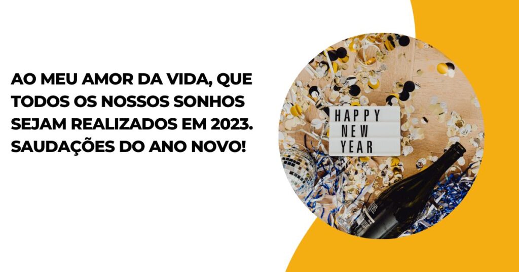 Mensagem De Feliz Ano Novo Para Amor Da Minha Vida (1)