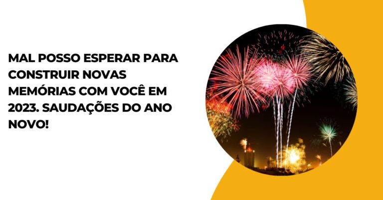 Mensagem De Feliz Ano Novo Para Amor Da Minha Vida